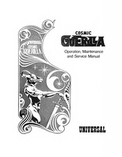 Universal COSMIC GUERILLA Operation, Maintenance And Service Manual