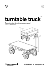 Armorgard Turntable Truck TT1-PRO Operational And Maintenance Manual