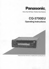 Panasonic CQ3700EU - AUTO RADIO/CD PLAYER Operating Instructions Manual