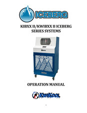 KwiKool ICEBERG KWIBXX II Series Operation Manual