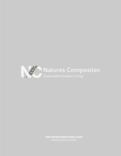 Natures Composites TWO BOARD RANCH RAIL GATE Installation Manual