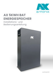 a-TroniX AX 5KWH BAT Installation Manual & User Manual