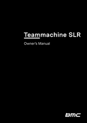 BMC Teammachine SLR Owner's Manual