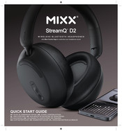 Mixx StreamQ D2 Quick Start Manual