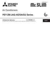Mitsubishi Electric Mr.SLIM PEY-ZM JAG-AE Series Operation Manual