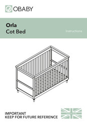 OBaby Orla Cot Bed Instructions Manual