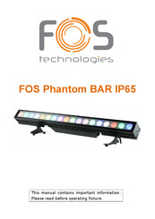FOS Technologies Phantom BAR IP65 Manual