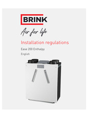 Brink Ease 200 Enthalpy Installation Regulations