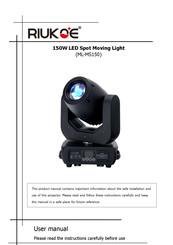 RIUKOE Focus Spot 150 User Manual