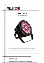 RIUKOE Glow Par9 IP User Manual