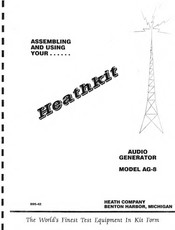 Heathkit AG-8 Assembling And Using