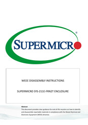 Supermicro SuperServer SYS-211E-FRN2T Disassembly Instructions Manual