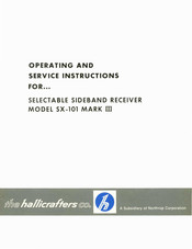 Hallicrafters SX-101 MARK III Operating And Service Instructions