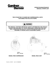 Gardner Denver HR3D-12 Operation Maintenance Manual & Parts List