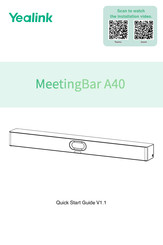 Yealink MeetingBar A40 Quick Start Manual