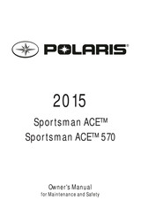 Polaris Sportsman ACE 570 2015 Owner's Manual For Maintenance And Safety