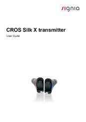signia CROS Silk X User Manual