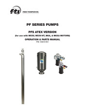 FTI PFS ATEX FKM Operations & Parts Manual