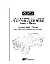 Ingersoll-Rand Club Car XRT 1200 Owner's Manual