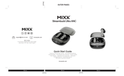 Mixx Streambuds Ultra ANC Quick Start Manual