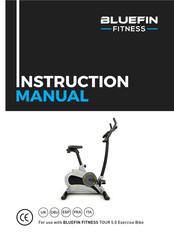 BLUEFIN Fitness TOUR 5.0 Instruction Manual