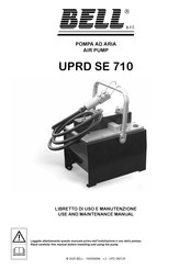 Bell UPRD SE 710 Use And Maintenance Manual