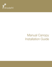 ShadeFX Motor Canopy Installation Manual