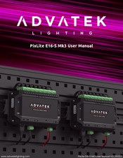 Advantek PixLite E16-S Mk3 User Manual