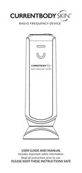 CURRENTBODY skin RADIO FREQUENCY DEVICE User Manual And Manual