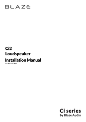 Blaze Audio Ci2 WHT Installation Manual