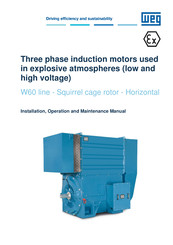 WEG W60 Series Installation, Operation And Maintenance Manual