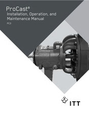 ITT ProCast PC3 Installation, Operation And Maintenance Manual