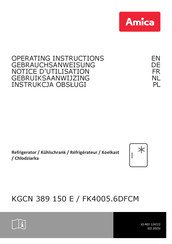 Amica FK4005 6DFCM Series Operating Instructions Manual