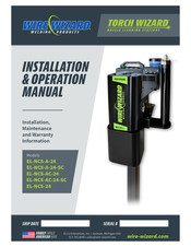 Wire wizard TORCH WIZARD EL-NCS-A-24 Installation & Operation Manual