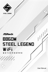 ASROCK B860M STEEL LEGEND WiFi User Manual