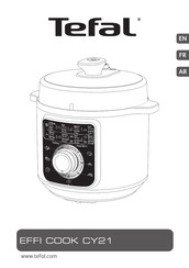 TEFAL EFFI COOK CY21 Manual