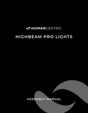 HumanCentric HIGHBEAM PRO Assembly Manual
