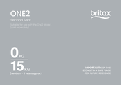 Britax ONE2 Second Seat Instruction Manual