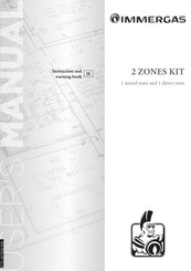 Immergas 2 ZONES KIT Instruction And Warning Book