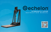 Echelon STRENGTH HOME Instruction Manual
