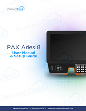 PAX Aries 8 User Manual & Setup Manual