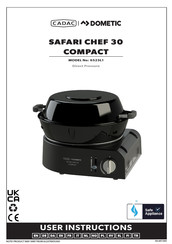 Cadac DOMETIC SAFARI CHEF 30 COMPACT User Instructions