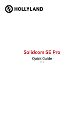 Hollyland Solidcom SE Pro Quick Manual