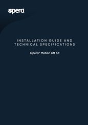Opera Motion Lift Kit Small Single Installation Manual