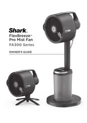 Shark FlexBreeze Pro Mist FA300 Series Owner's Manual