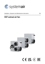 SystemAir VEF Installation, Operation And Maintenance Instructions
