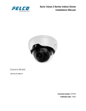 Motorola solutions Pelco Sarix Value SRXV2-2F3-IMD-IR Installation Manual