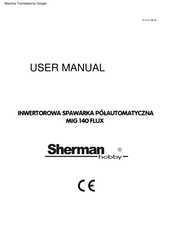 Sherman hobby MIG140 FLUX User Manual