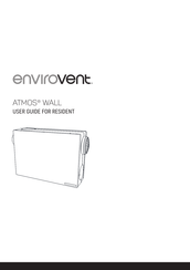 Envirovent ATMOS WALL User Manual