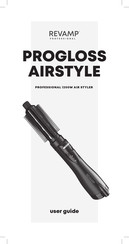 REVAMP Professional Progloss Airstyle User Manual